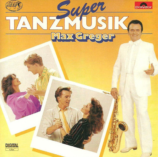 Max Greger : Super Tanzmusik  (CD)