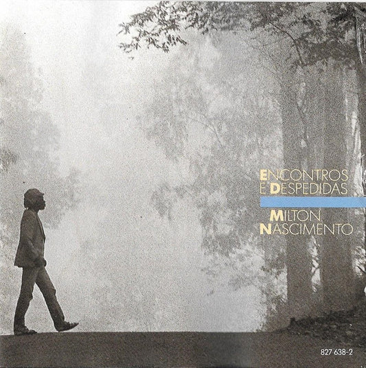Milton Nascimento : Encontros E Despedidas (CD, Album)