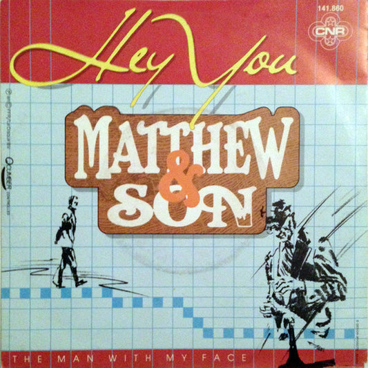 Hey You : Matthew And Son (7", Single)