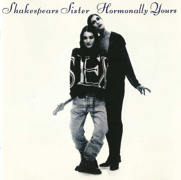Shakespear's Sister : Hormonally Yours (CD, Album)