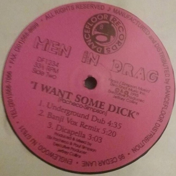 Men In Drag : I Want Some Dick (12")
