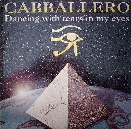 Cabballero : Dancing With Tears In My Eyes (12")