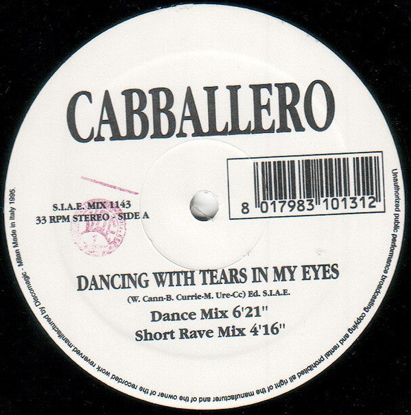 Cabballero : Dancing With Tears In My Eyes (12")