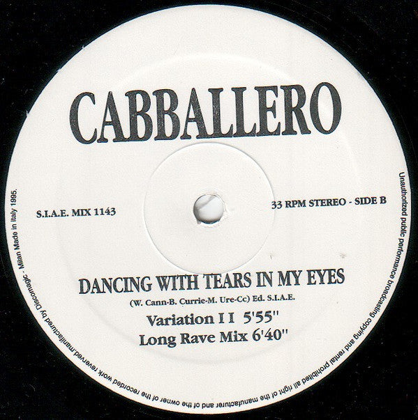 Cabballero : Dancing With Tears In My Eyes (12")