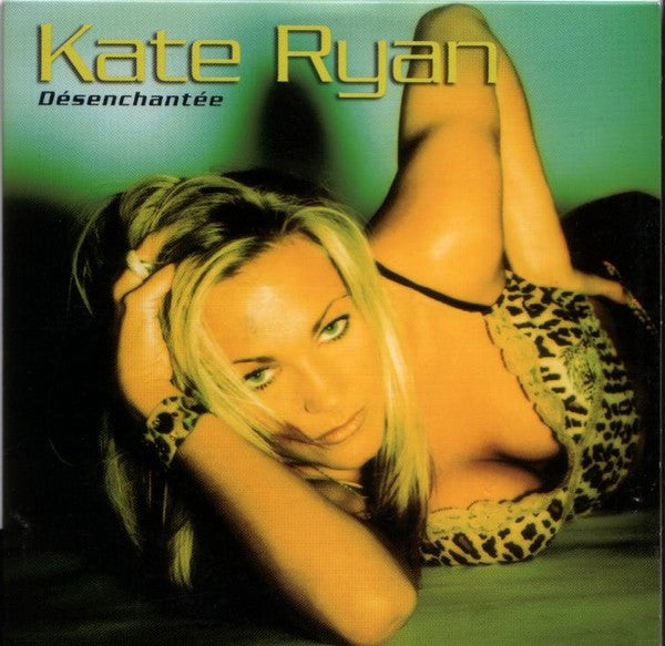 Kate Ryan : Désenchantée (CD, Single)