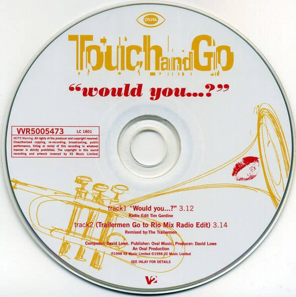 Touch And Go : Would You...? (CD, Single)