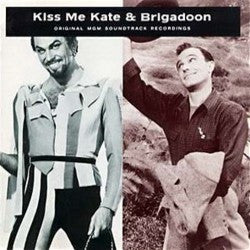 Various : Kiss Me Kate & Brigadoon (CD, Comp)