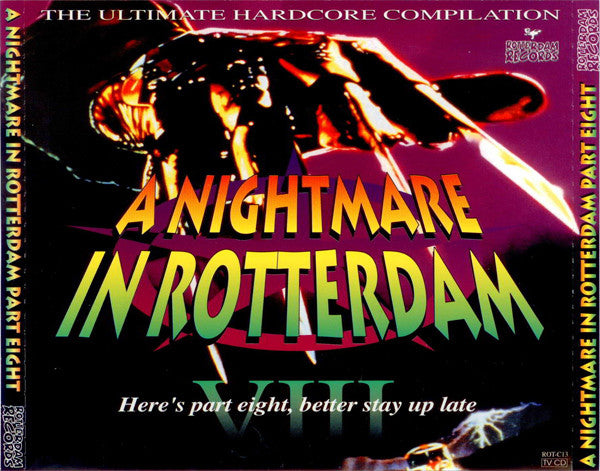 Various : A Nightmare In Rotterdam Part Eight (The Ultimate Hardcore Compilation) (2xCD, Comp)
