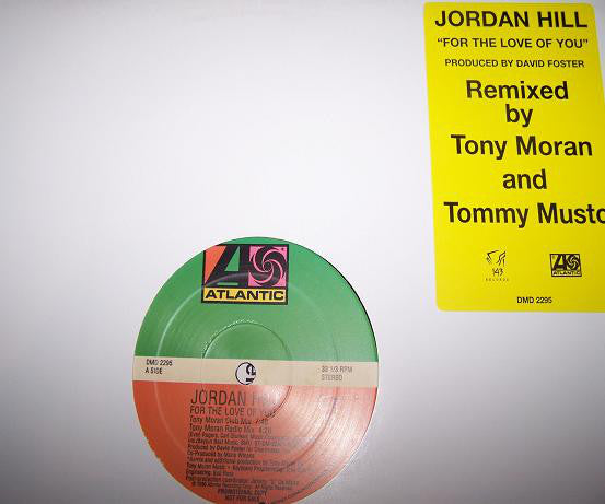 Jordan Hill : For The Love Of You (12", Promo)