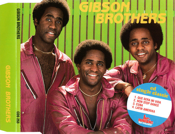 Gibson Brothers : Que Sera Mi Vida (CD, Maxi)