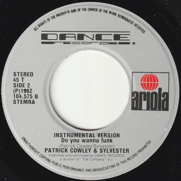 Patrick Cowley And Sylvester : Do You Wanna Funk (7", Single)