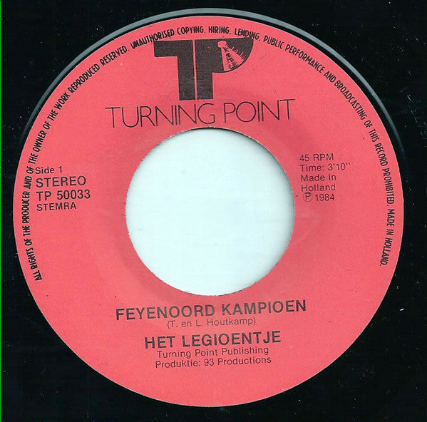 't Legioentje / Tamboer- En Trompetterkorps Ahoy : Feyenoord Kampioen (7", Single)