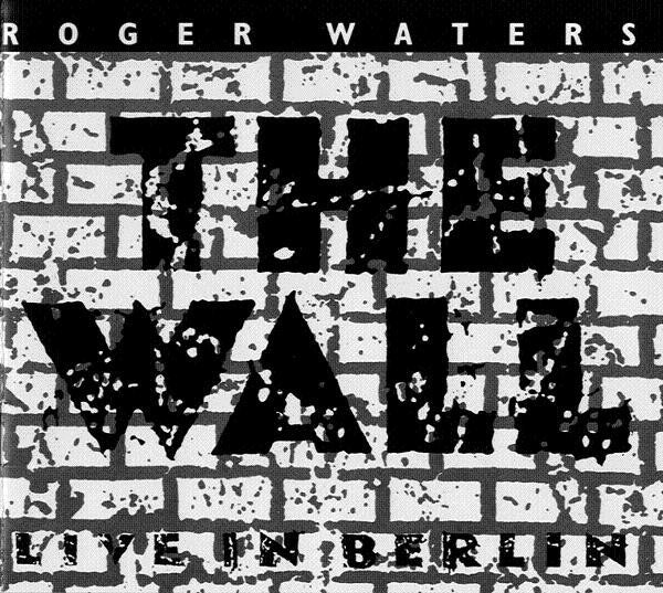 Roger Waters : The Wall (Live In Berlin) (2xCD, Album, RE)