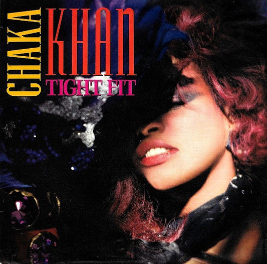 Chaka Khan : Tight Fit (7", Single)