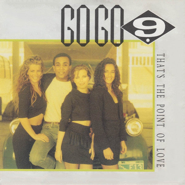 Go Go 9 : That's The Point Of Love (7", Single)