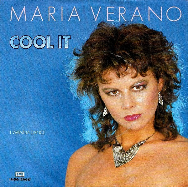 Maria Verano : Cool It (7", Single)