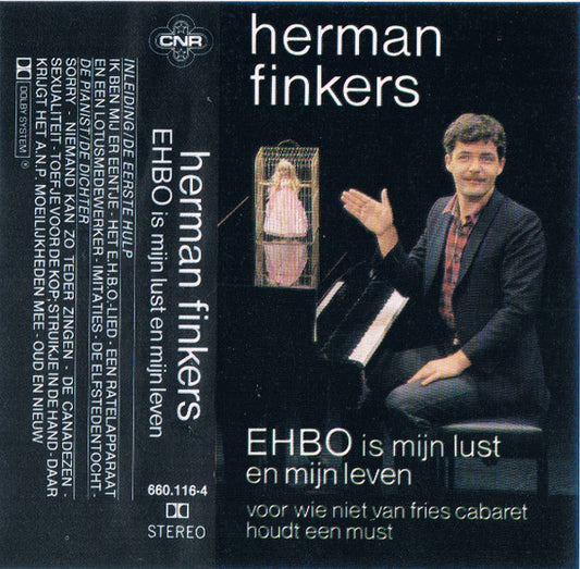 Herman Finkers : E.H.B.O. Is Mijn Lust En Mijn Leven (Cass, Album)