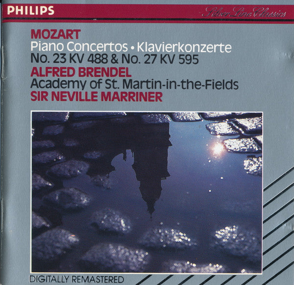 Wolfgang Amadeus Mozart, Alfred Brendel, The Academy Of St. Martin-in-the-Fields, Sir Neville Marriner : Piano Concertos ･ Klavierkonzerte No. 23 KV 488 & No. 27 KV 595 (CD, Album, RM)
