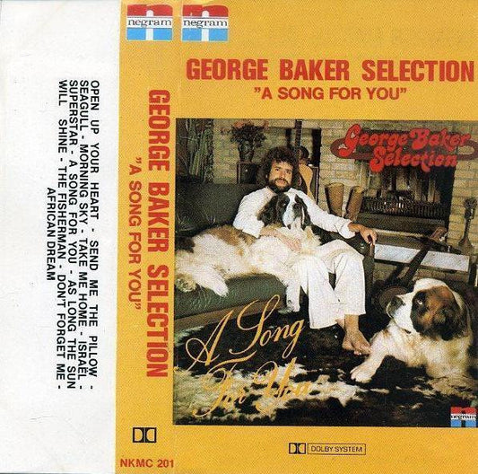 George Baker Selection : A Song For You (Cass, Album)