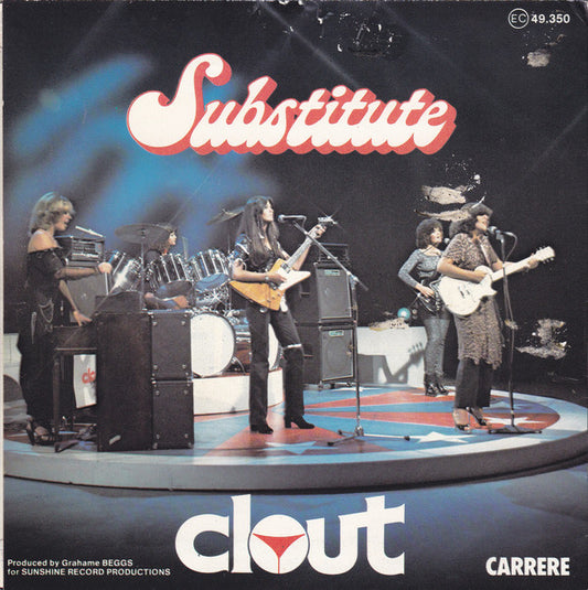 Clout : Substitute (7", Single, Con)