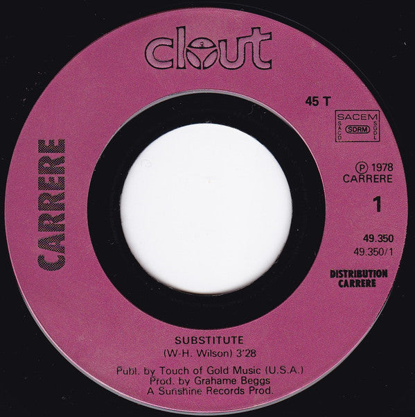 Clout : Substitute (7", Single, Con)