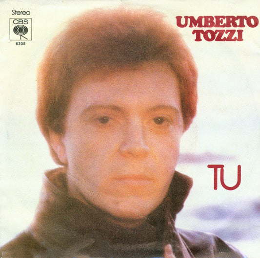 Umberto Tozzi : Tu (7", Single)