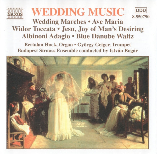 Bertalan Hock, György Geiger, Budapest Strauss Ensemble, István Bogár : Wedding Music (CD, Album, RE)