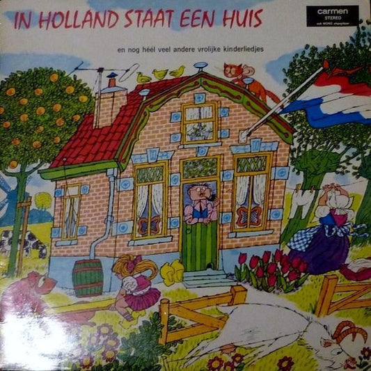 De Zonnepitten : In Holland Staat Een Huis (LP, Album)