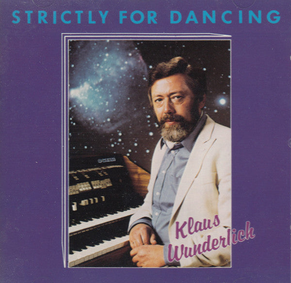 Klaus Wunderlich : Strictly For Dancing (CD, Album)