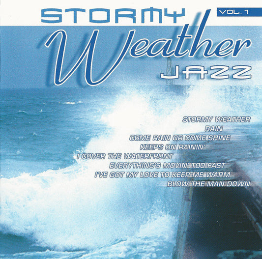 Various : Stormy Weather Jazz Vol.1 (CD, Comp)