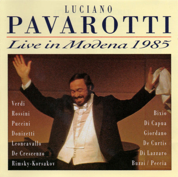 Luciano Pavarotti : Live In Modena 1985 (CD, Album, RE)