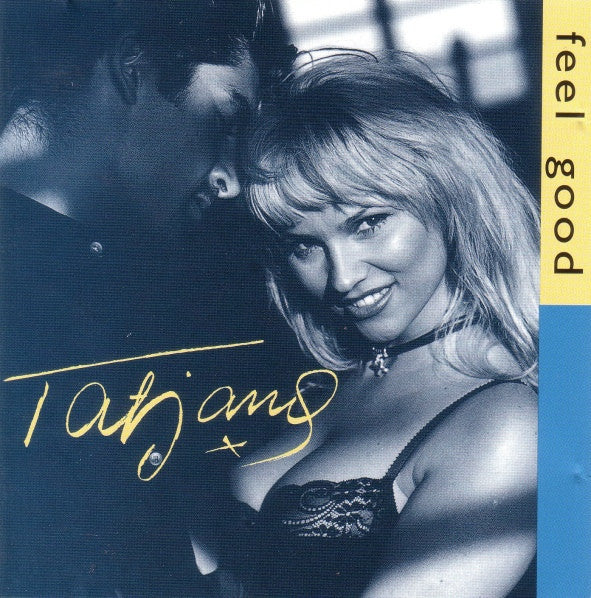 Tatjana : Feel Good (CD, Album)