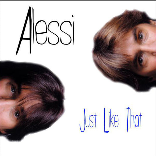Alessi : Just Like That (CD, Album)