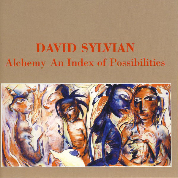 David Sylvian : Alchemy An Index Of Possibilities (CD, Album, RE, RM)