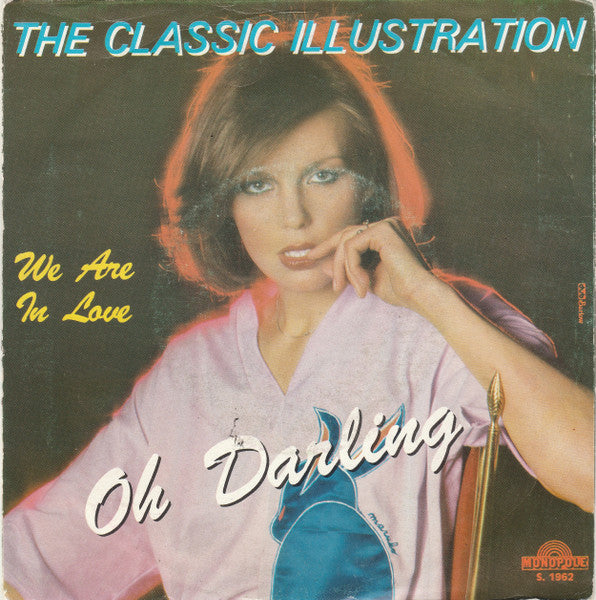 The Classic Illustration : Oh Darling (7", Single)