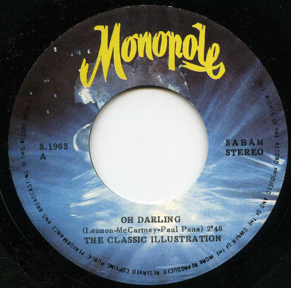 The Classic Illustration : Oh Darling (7", Single)
