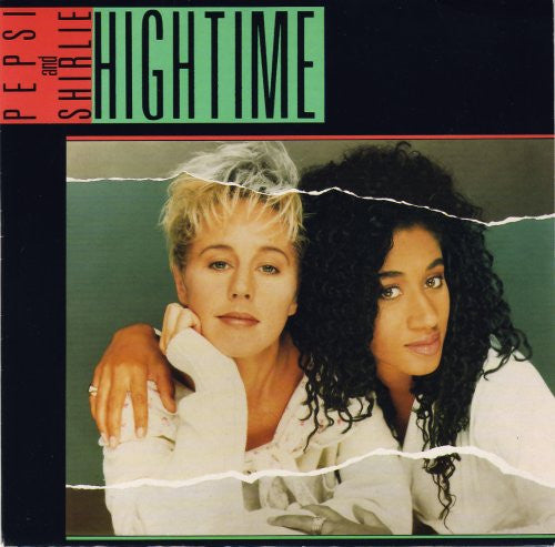 Pepsi & Shirlie : Hightime (7")