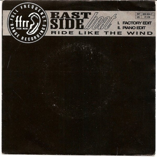 East Side Beat : Ride Like The Wind (7", Single)