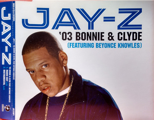 Jay-Z Feat. Beyoncé Knowles : '03 Bonnie & Clyde (CD, Single, Promo)