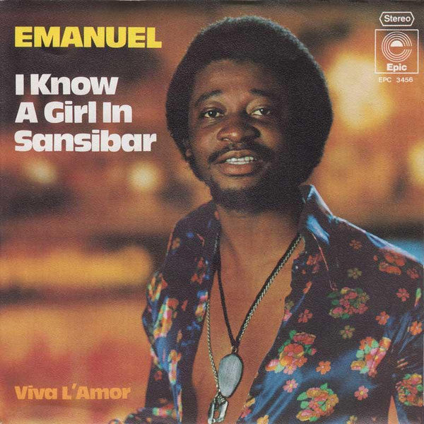 Emanuel (10) : I Know A Girl In Sansibar / Viva L'Amor (7", Single)