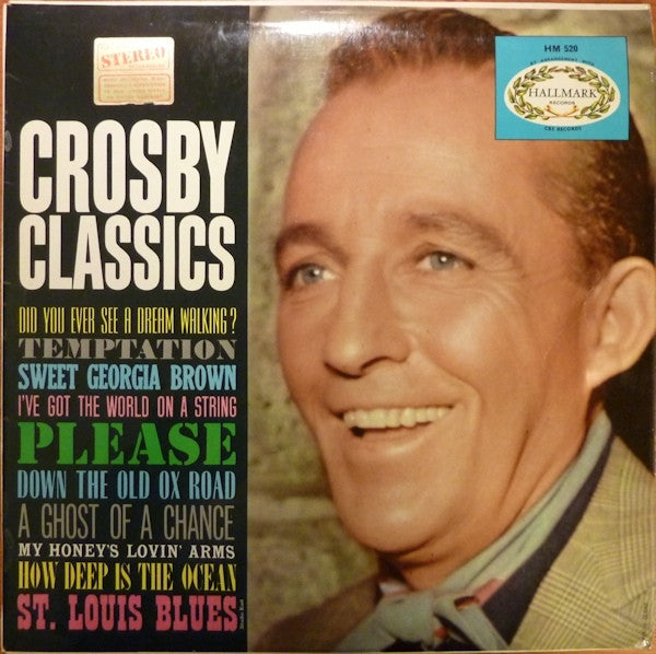 Bing Crosby : Crosby Classics (LP, Comp, RE)