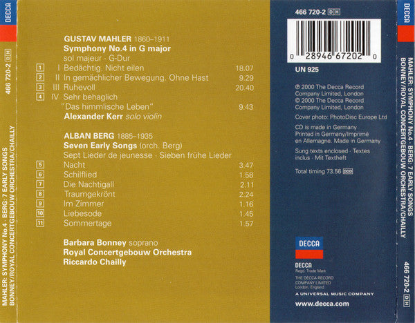 Gustav Mahler / Alban Berg – Barbara Bonney, Concertgebouworkest, Riccardo Chailly : Mahler 4 - 7 Early Songs (CD)