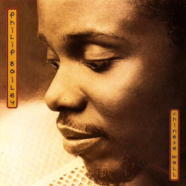 Philip Bailey : Chinese Wall (CD, Album, RE)