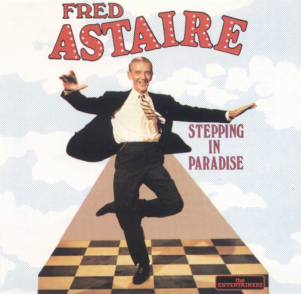 Fred Astaire : Stepping In Paradise (CD, Comp)