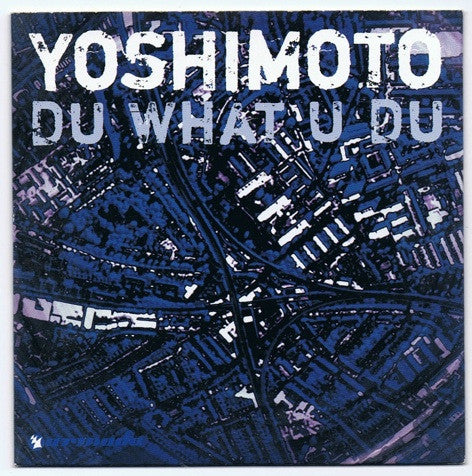 Yoshimoto (2) : Du What U Du (CD, Single)