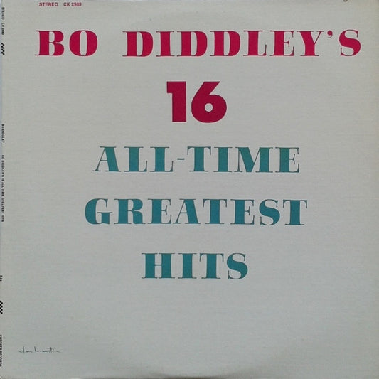 Bo Diddley : Bo Diddley's 16 All-Time Greatest Hits (LP, Comp, RE)
