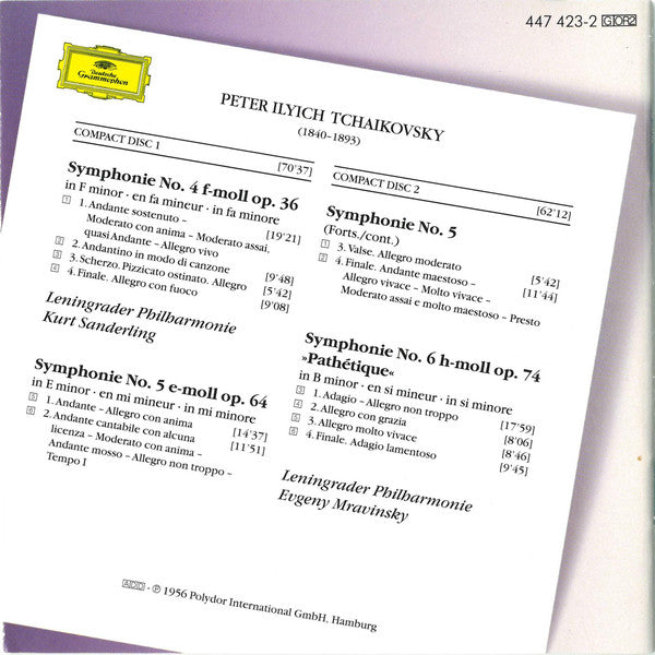 Pyotr Ilyich Tchaikovsky - Leningrad Philharmonic Orchestra · Kurt Sanderling · Evgeny Mravinsky : Symphonien Nos. 4, 5 & 6 (2xCD, Comp, Mono, RE, RM)