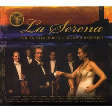 Teresa Salgueiro & Lusitânia Ensemble : La Serena (CD, Album, Dig)