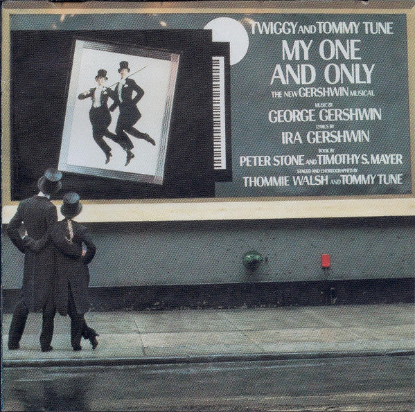 Twiggy (2) And Tommy Tune (2) : My One And Only (Original Cast Recording) (CD, Album, RM)