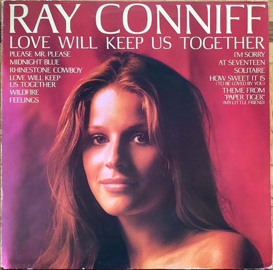 Ray Conniff : Love Will Keep Us Together (LP, Album)
